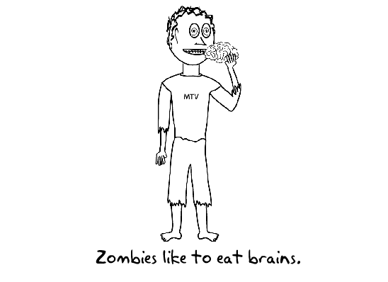 Zombies like to eat brains.